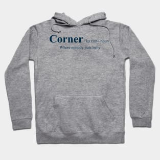 Baby Corner Definition Hoodie